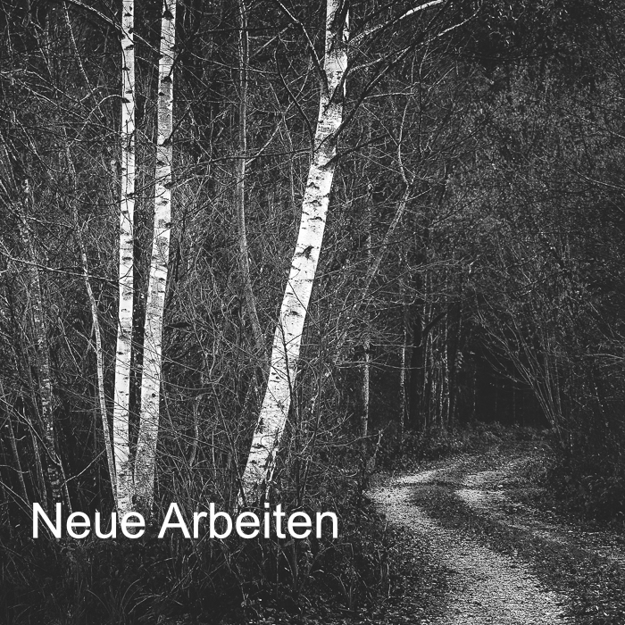Neue Arbeiten